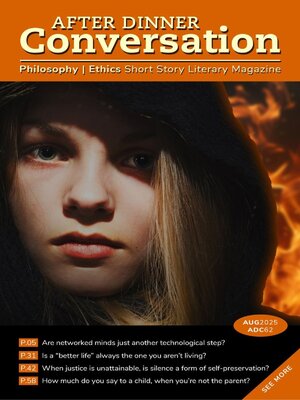 cover image of After Dinner Conversation: Philosophy | Ethics Short Story Magazine